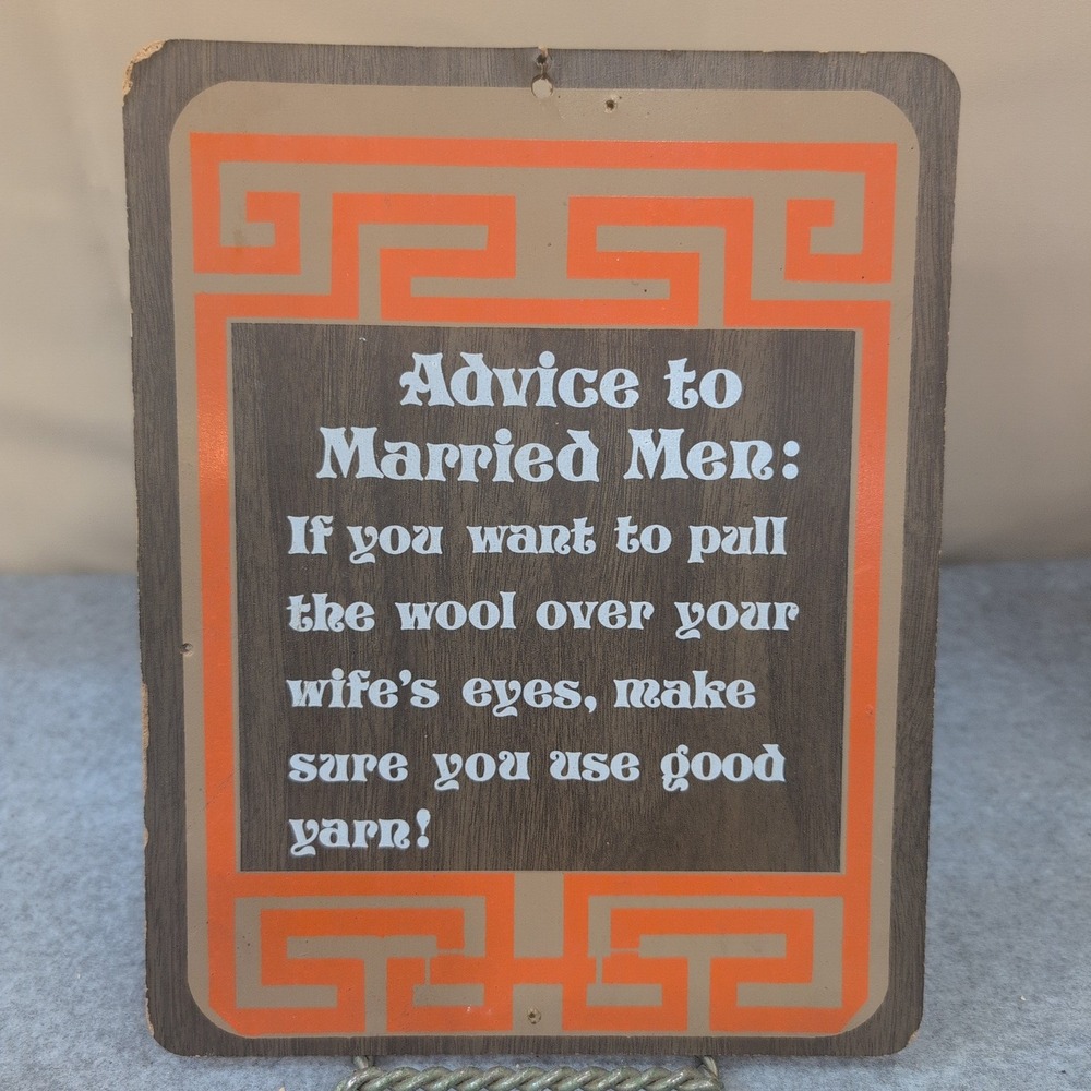 VTG 1968-73 Pressboard KMart Wall Sign Plaque Advise to Married‎ Men Humorous